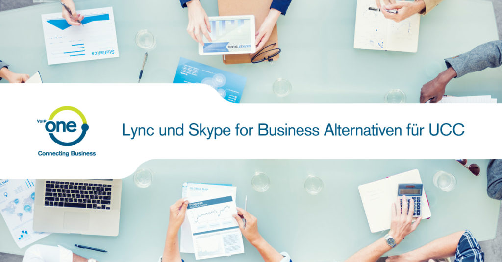 Lync und Skype for Business Alternativen für UCC - VoIP-One Schweiz