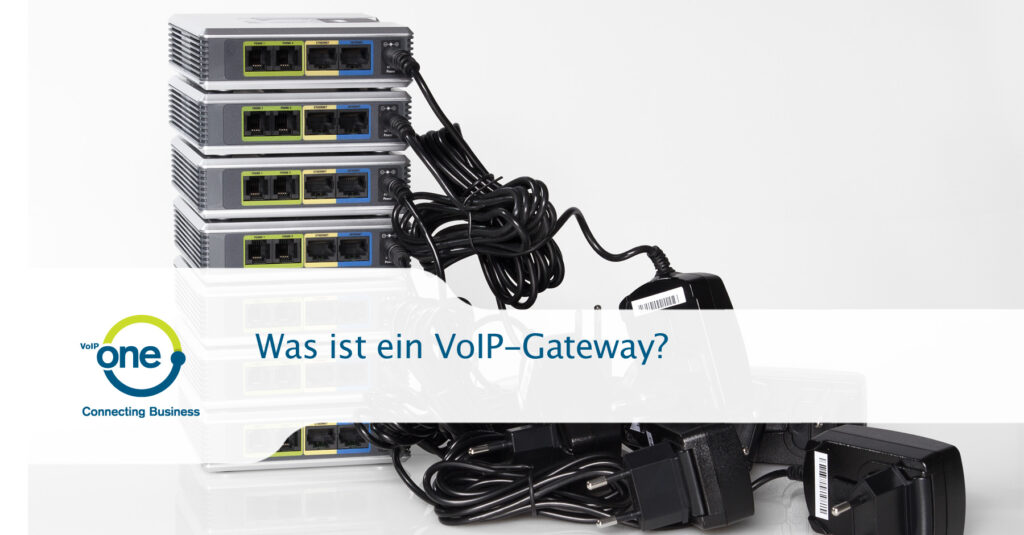 Was ist ein VoIP-Gateway?