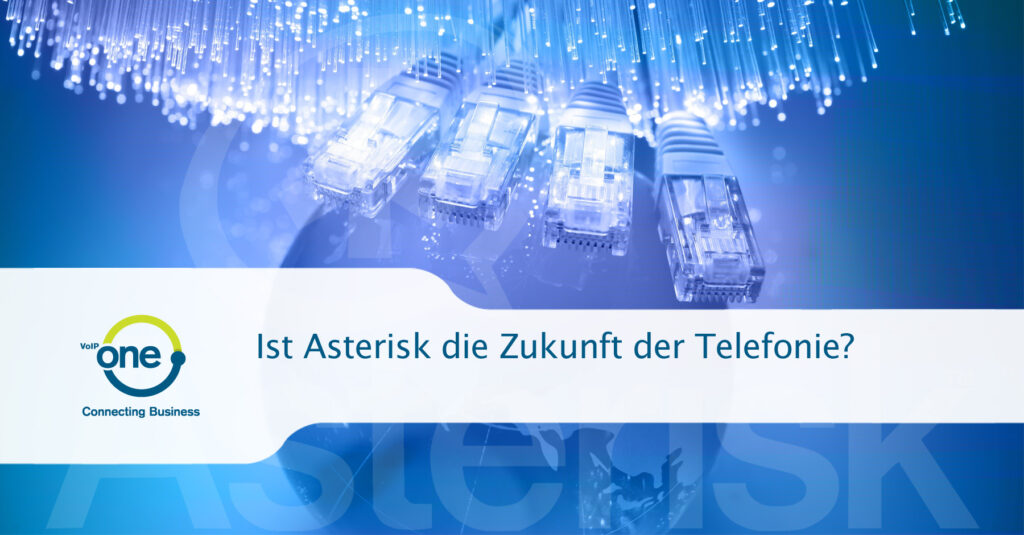 Ist Asterisk die Zukunft der Telefonie?
