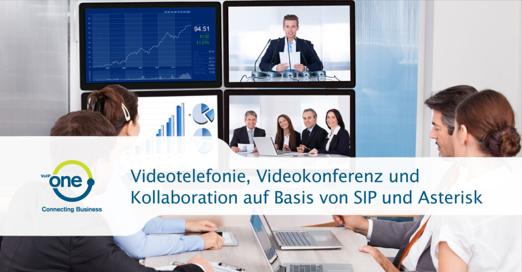 Asterisk Videotelefonie Videokonferenz SIP