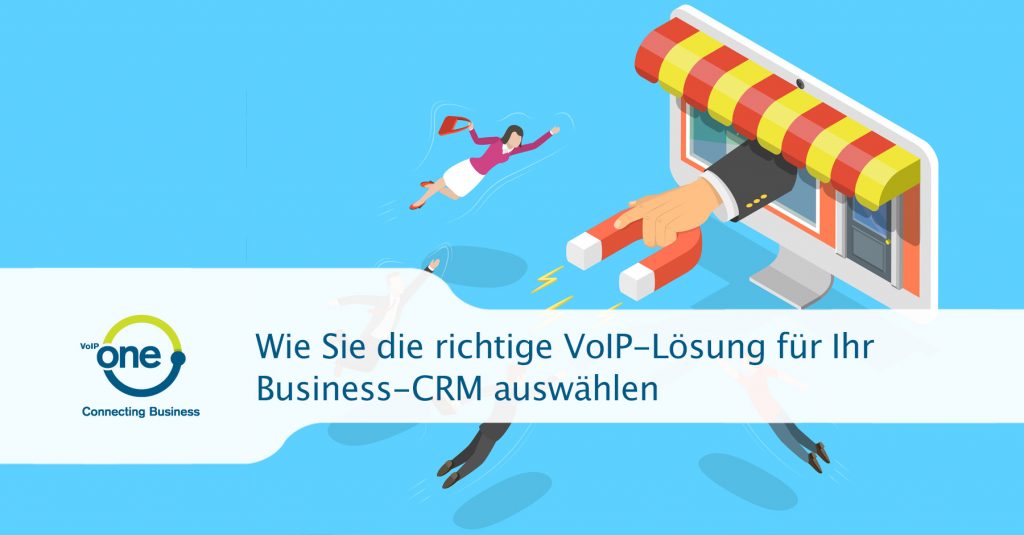 VoIP-Lösung für Ihr Business-CRM