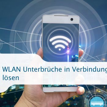 WLAN Unterbrüche in Verbindung mit VoIP lösen